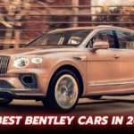 12 Best Bentley Cars in 2024